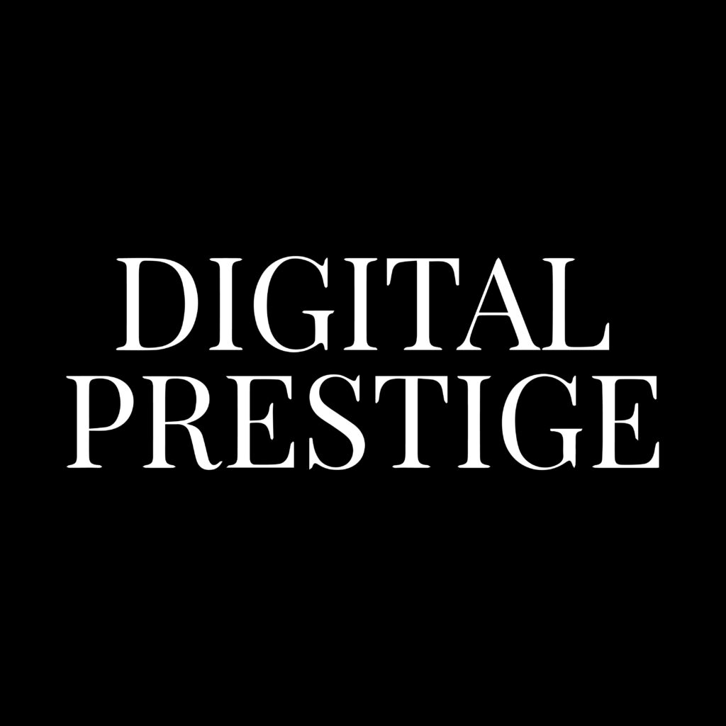 Digital Prestige